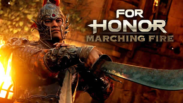 For Honor: Marching Fire